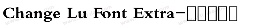 Change Lu Font Extra字体转换
